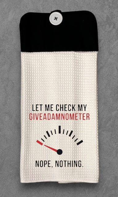 Let me check my Giveadamnometer Nope, Nothing.