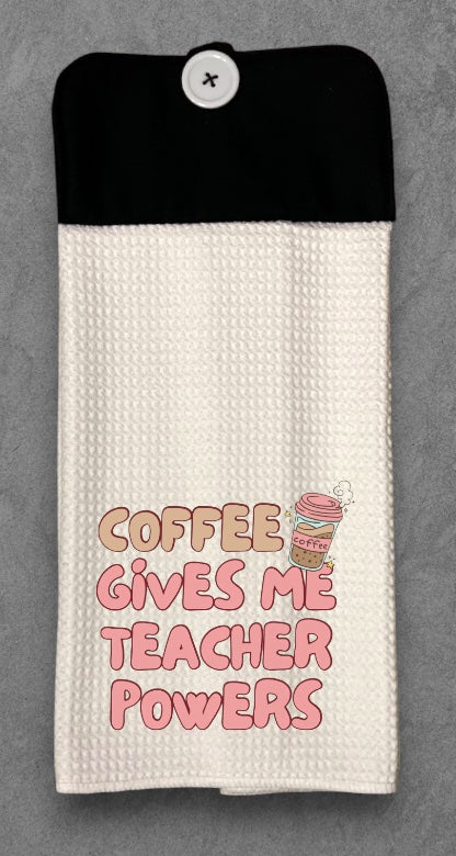 Coffee gives me teacher powers