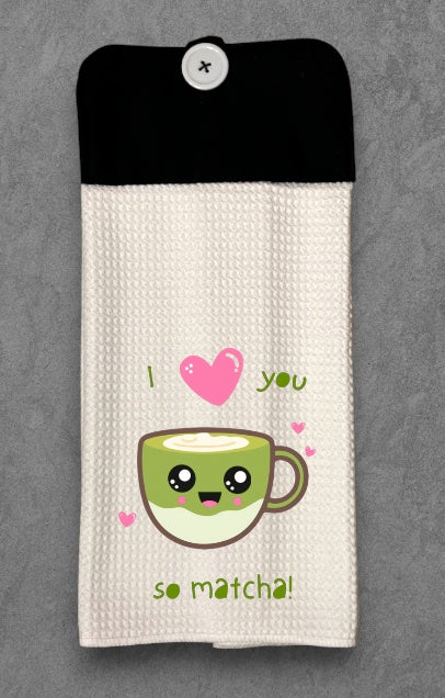 I Love you so matcha